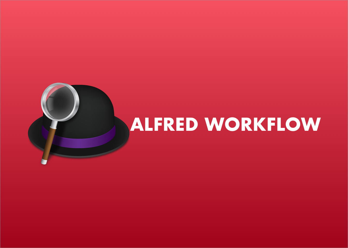 5 Alfred workflow yang saya gunakan untuk bekerja lebih efektif dan efisien